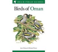Birds Of Oman Jens Eriksen, Richard Porter (Auteur)