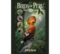 BIRDS OF PERU FIELD POCKET GUIDE 2026