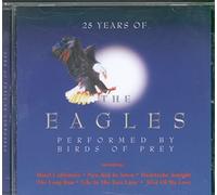 Birds of Prey - 25 Years of The Eagles [Import]