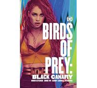 Birds of Prey: Black Canary