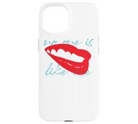 Birds of Prey No One is Like Me Lips Coque pour iPhone 15