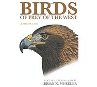 Birds Of Prey Of The West