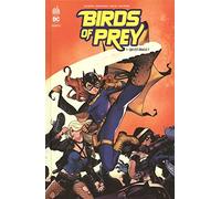 Birds of Prey Rebirth – Tome 1 – Urban Comics