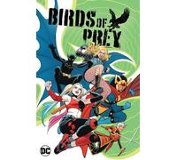 Birds of Prey Vol. 1 : Megadeath