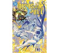 Birds of Prey Vol. 2: Birds of Prey Vol. 2 Worlds Without End
