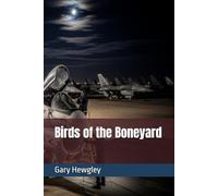 Birds of the Boneyard