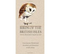 Birds of the British Isles: An Illustrated Check List