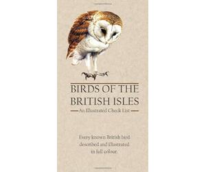 Birds of the British Isles: An Illustrated Check List