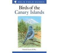 Birds Of The Canary Islands Eduardo Garcia - Del - Rey, (Auteur)