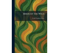 Birds of the Wild