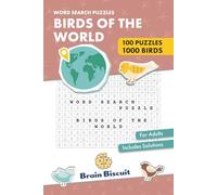 Birds of the World - Word Search Puzzle for Adults: 100 Large-Print Word Search Puzzles for Relaxation, Focus & Brain Training | Easy, Medium & Hard | ... Bird Species Across Habitats & Continents
