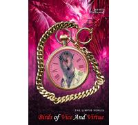 Birds Of Vice And Virtue