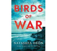 Birds of War A Novel - Natashia Deón - Counterpoint - ebook (ePub) - Livre