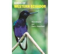 Oiseaux de l'Ouest de l'Équateur – Guide photographique