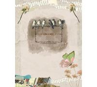 Birds On The Wire: Scrapbook Collage Composition Note Book: 7.5 x 9.75 Inch College Ruled Notebook | 100 Pages for Writing, Journaling, or School Notes