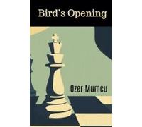 Bird's Opening