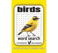 Birds word search puzzle book: Word Searches With Easy to Read Print about Birds and more <6x9 inches,110 pages<50+puzzles... Gifts for Vacation, Holiday and Free Time.