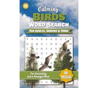 Birds Word Search Puzzle Book: Word Searches with Easy to Read Print about Birds, Bird Lovers, Birdwatching and More | 6x9 inches, 110 pages | 50+ Puzzles … Gift for Vacations, Holidays and Free Times