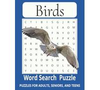 Birds Word Search Puzzle Book: Word Searches with Easy to Read Print about Birds, Flocks, Feathers and More | 8.5x11 inches, 110 pages | 50+ Puzzles...Gift for Vacations, Holidays, and Free Times