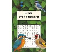 Birds Word Search: Word searches with easy to read print about all kinds of birds | 6x9 inches, 110 pages, 50+ Puzzles and Solutions