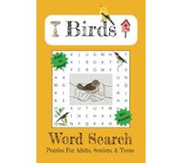 Birds Word Search: Word Searches with Easy to Read Print about Birds, Bird Types, Bird Species, and More | 6x9 inches, 110 pages | 50+ Puzzles... Gift for Vacations, Holidays, and Free Times
