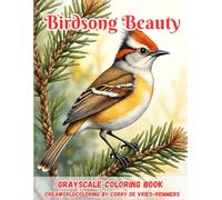 Birdsong Beauty: Elegant Bird Portraits, Nature Scenes & Peaceful Coloring