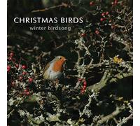 Birdsong - Christmas Birds