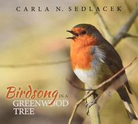 Birdsong In A Greenwood Tree - Birdsong in A Greenwood Tree