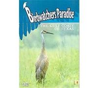 Birdwatchers Paradise - The Gulf Coast Of Texas G