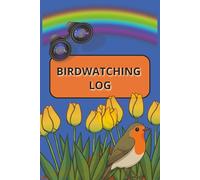 BIRDWATCHING LOG: Birdwatching Logbook Journal with easy-to-read pages with prompts, 6x9", 100 pages, about birdwatching, nature, and outdoor ... outdoor nature trips, good for all ages