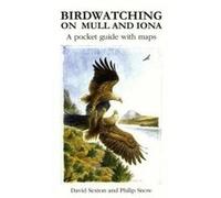 Birdwatching on Mull and Iona: A Pocket Guide with Maps - [Version Originale] Inconnu (Auteur)