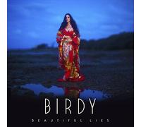 Birdy - Beautiful Lies -Deluxe-