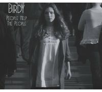 BIRDY - PEOPLE HELP THE PEOPLE CD SINGLE POP INTERNATIONAL NEUF