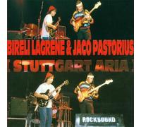 Bireli Lagrene & Jaco Pastorius - Stuttgart Aria