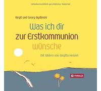 Birgit Bydlinski Georg Bydlinski Birgitta Was ich dir zur Erstkommunion (Relié)