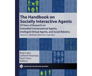 Birgit Lugrin The Handbook on Socially Interactive Agents (Poche)