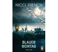 Birgit Moosmüll Blauer Montag: Thriller - Ein Fall für Frieda Klein Bd.1 (Poche)
