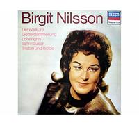 Birgit Nilsson - Die Walküre - Götterdammerung, Lohengrin, Tannhäuser, Tristan Und Isolde [Vinyle LP record]