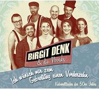 Birgit und die Novaks Denk - Ich Wünsch Mir Zum Geburtstag Einen Vorderzahn [Import]