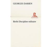 Biribi Discipline Militaire
