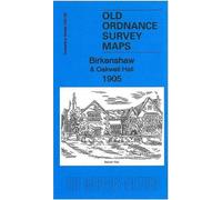 Birkenshaw & Oakwell Hall 1905: Yorkshire Sheet 232.02 (Old Ordnance Survey Maps of Yorkshire) by Alan Godfrey (2014-01-27)