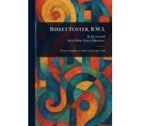 Birket Foster, R.W.S.