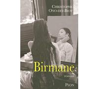 Birmane - Prix Interallié 2007