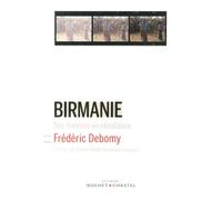 Birmanie des femmes en résistance Frédéric Debomy (Auteur)