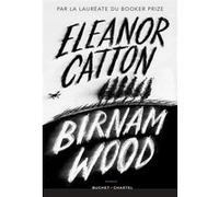 Birnam Wood Eleanor Catton (Auteur)