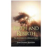 Birth And Rebirth