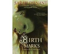 Birth Marks Sarah Dunant (Auteur)
