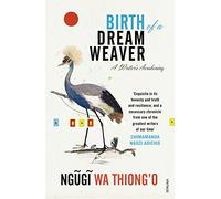 Birth of a Dream Weaver: A Writer’s Awakening