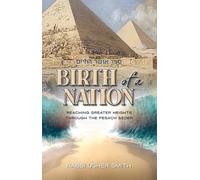 Birth of a Nation: Reaching greater heights through the Pesach Seder