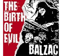 Birth of Evil-Early Balzac Son [Import]